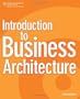 Introduction to Business Architecture
