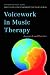 Voicework in Music Therapy: Research and Practice at Amazon Books: 41Jo4iuxPVL._SL75_