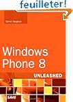 Windows Phone 8 Unleashed