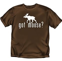 Got Moose - Hunting T-Shirt