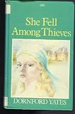 She fell among thieves