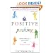 Positive Pushing: How to Raise a Successful and Happy Child