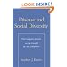 Disease and Social Diversity: The European Impact on the Health of Non-Europeans