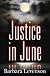 Justice in June