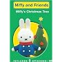 Miffy and Friends: Miffy's Christmas Tree
