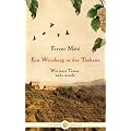 Ein Weinberg in der Toskana: Wie mein Traum wahr wurde
