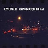 Buy JESSE MALIN - New York Before The War New or Used via Amazon