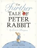 The Further Tale of Peter Rabbit (Potter)