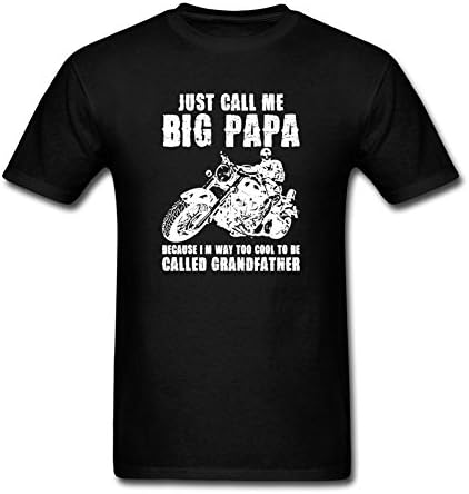 Liwon Man Just Call Me Big Papa Because I am Grandfather Tshirts Black L