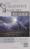 The Qualitative Inquiry Reader