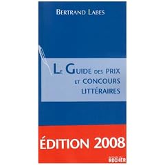 Le Guide des prix et concours litt�raires
