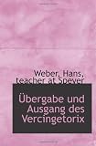 �bergabe und Ausgang des Vercingetorix - teacher at Speyer, Weber, Hans