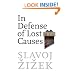 In Defense of Lost Causes