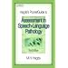 Hegde's PocketGuide to Assessment in Speech-Language Pathology