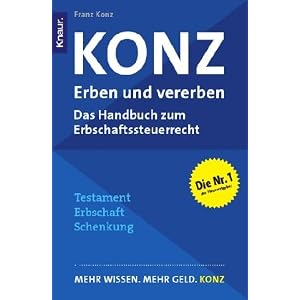 Erben und vererben: Das Handbuch zum neuen Erbschaftssteuerrecht.