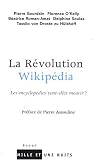 La Révolution Wikipédia : Les encyclopédies vont-elles mourir ?