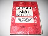 The international dictionary of sign language : a study of human behaviour