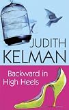 Backward in High Heels