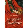 Das Verm�chtnis der Wanderhure