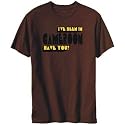 T-Shirt Mens Brown " I'VE BEEN IN Cameroon HAVE YOU? " Countries
