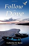 Follow the dove