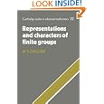Representations and Characters of Finite Groups (Cambridge Studies in Advanced Mathematics) by M. J. Collins
