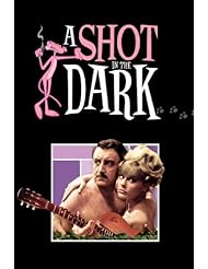 A Shot in the Dark