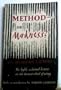 Method or Madness