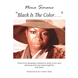Nina Simone ''Black Is The Color. . .''