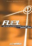 Fuel: Devotions to Ignite the Faith of Parents and Teens (Focus on the Family Books)