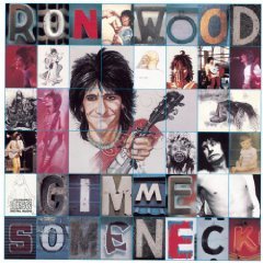 RON WOOD - Gimme Some Neck - 33T