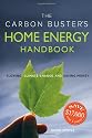 Carbon Buster's Home Energy Handbook, The