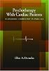 Psychotherapy With Cardiac Patients: Behavioral Cardiology in Practice