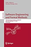 Software engineering and formal methods : 13th international conference, SEFM 2015, York, UK, September 7-11, 2015 : proceedings