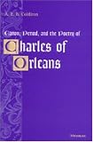 Canon, Period, and the Poetry of Charles of Orleans: Found in Translation