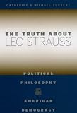 ISBN: 0226993337 - The Truth about Leo Strauss: Political Philosophy and American Democracy