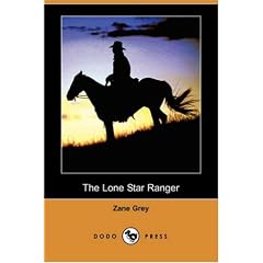 The Lone Star Ranger (Dodo Press)