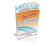 Website Traffic Secrets - Guide To Traffic Generation!