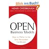 Open Business Models: How to Thrive in the New Innovation Landscape