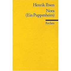 Nora: (Ein Puppenheim)