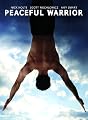 Peaceful Warrior