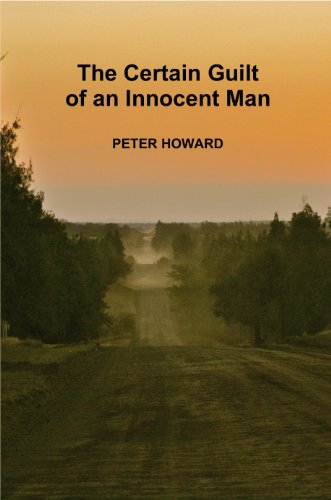 The Certain Guilt of an Innocent Man