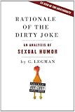 Rationale of the Dirty Joke