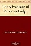 The Adventure of Wisteria Lodge