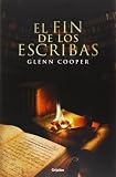 Image of El fin de los escribas (Intriga (grijalbo))