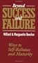 Beyond Success and Failure: Ways to Self-Reliance and Maturity