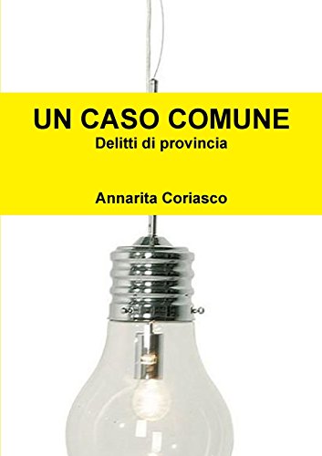 un caso comune italian edition