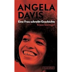 Angela Davis: Eine Frau schreibt Geschichte