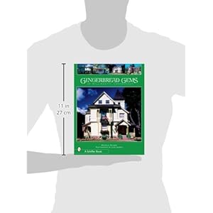 Gingerbread Gems of Willimantic, Connecticut