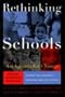 Rethinking Schools: An Agenda for Change